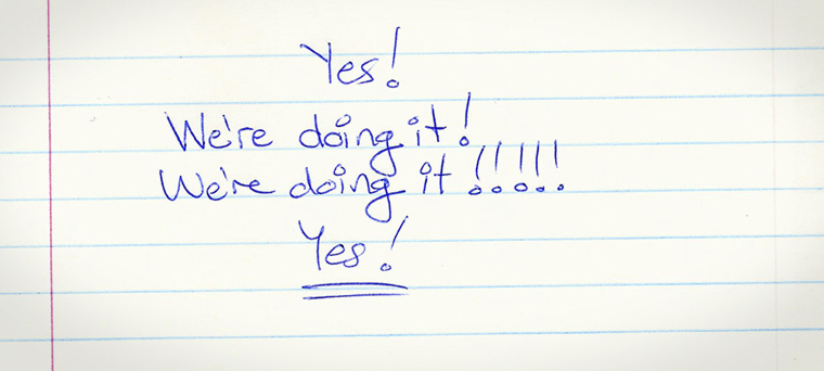 Aliza's journal entry #1 of 3: Yes! We're doing it!